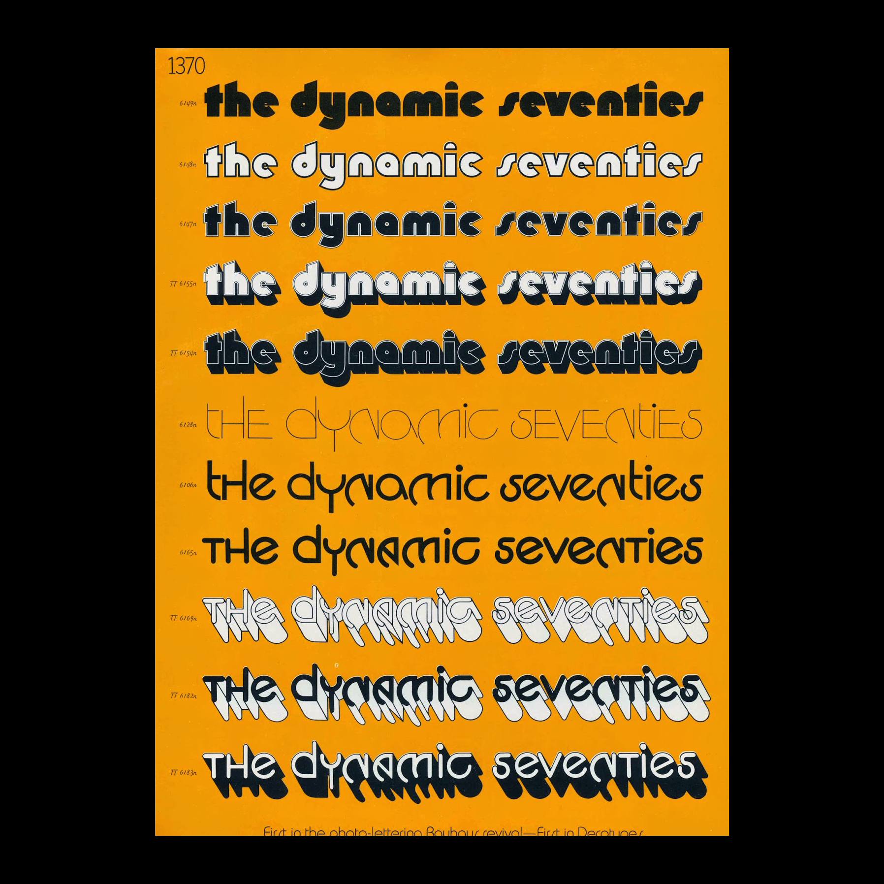 DECO TYPES FOR THE DYNAMIC SEVENTIES / Alphabet Directions Number Eleven Photo-Lettering Inc., Ed Benguiat [Designer] / 1970